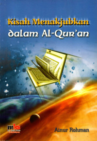 Image of Kisah menakjubkan dalam Al-Quran